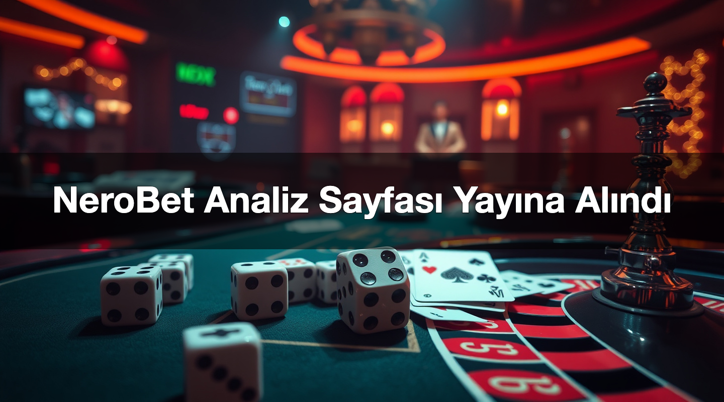 NeroBet Analiz Sayfası Yayına Alındı 2 NeroBet Analiz Sayfası Yayına Alındı